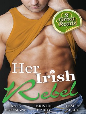 cover image of Her Irish Rebel--3 Book Box Set